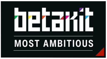 BetaKit Most Ambitious